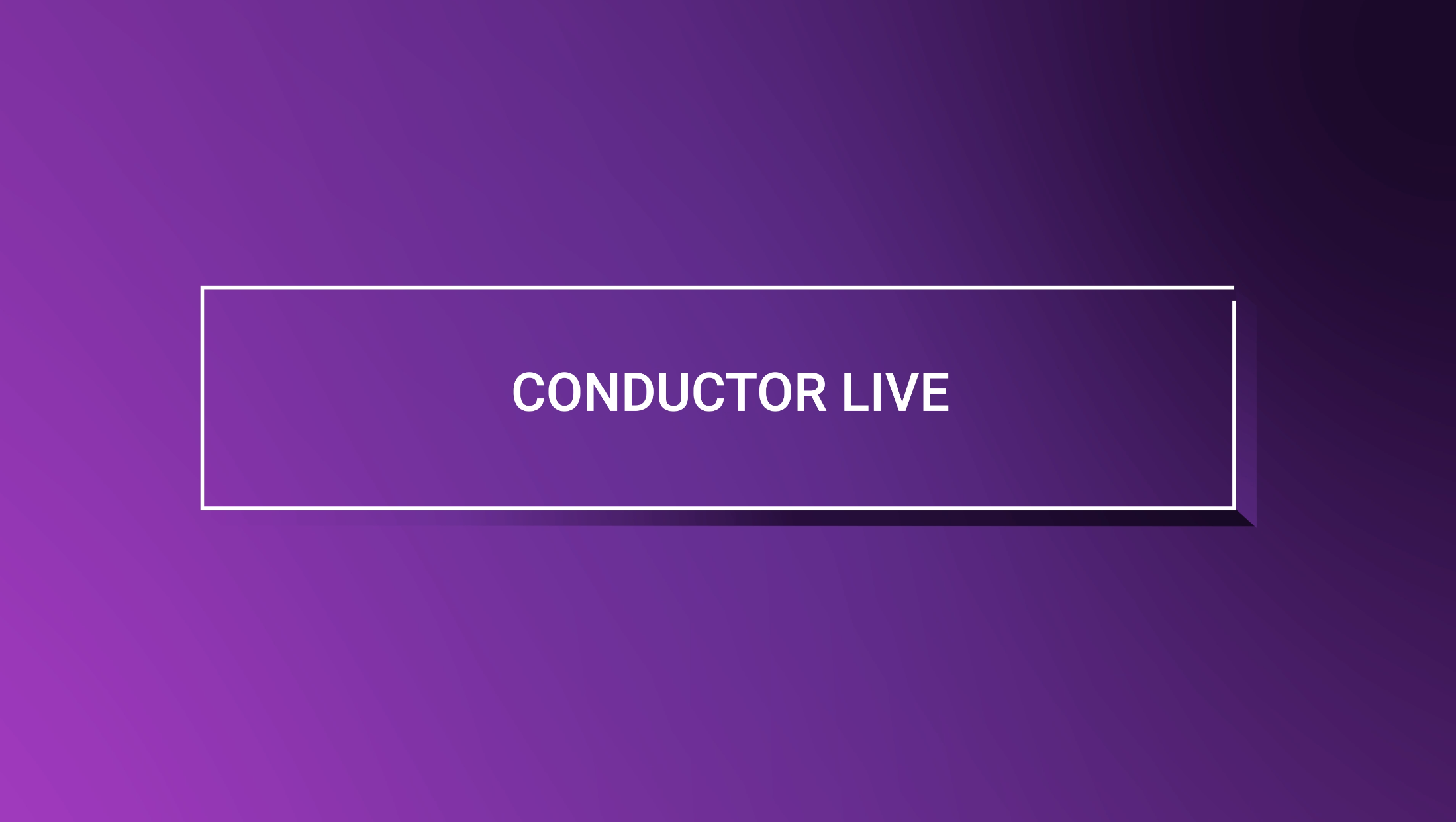 Conductor Live Video Poster